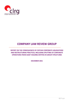 Report on the consequences of certain corporate liquidations and restructuring practices, including splitting of corporate operations from asset holding entities in group structures